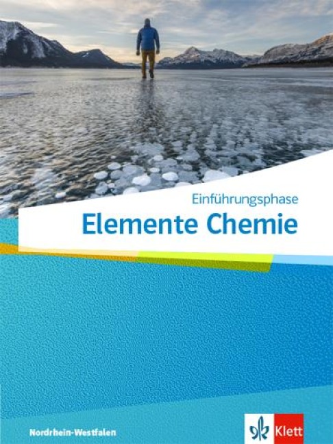 Elemente Chemie Einführungsphase.Schulbuch Klasse 11. Ausgabe Nordrhein-Westfalen - 