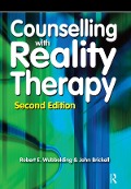 Cover-Bild zum Titel 'Counselling with Reality Therapy' von 'Robert Wubbolding'