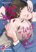 Cover-Bild zum Titel 'You Might as Well be the One 1' von 'Megumu Seto'