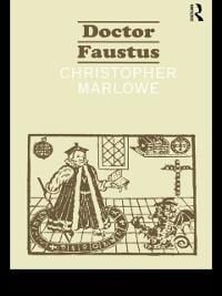 Doctor Faustus - Christopher Marlowe