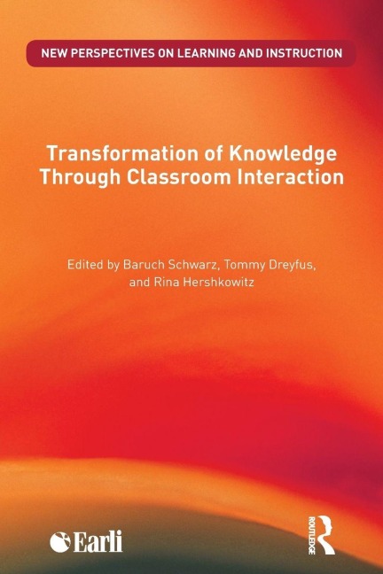 Transformation of Knowledge through Classroom Interaction - 