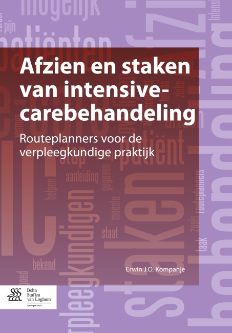 Afzien en staken van intensive-carebehandeling - Erwin J. O. Kompanje