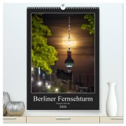 Cover-Bild zum Titel 'Berliner Fernsehturm - Magische Momente (hochwertiger Premium Wandkalender 2026 DIN A2 hoch), Kunstdruck in Hochglanz' von 'Salke Hartung'