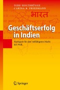 Cover-Bild zum Titel 'Geschäftserfolg in Indien' von 'Carina B. Friedmann, Dirk Holtbrügge'