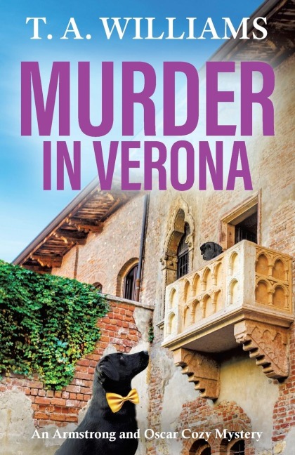 Murder in Verona - T A Williams