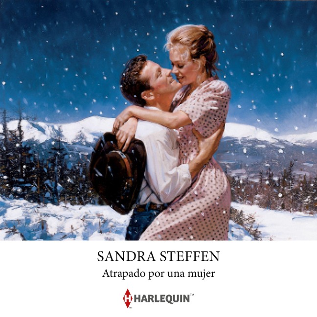Atrapado por una mujer - Sandra Steffen