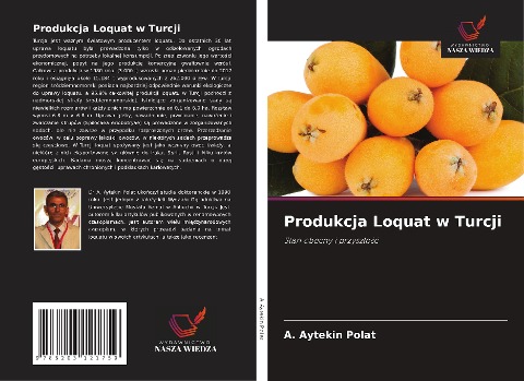 Produkcja Loquat w Turcji - A. Aytekin Polat