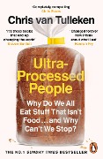 Cover-Bild zum Titel 'Ultra-Processed People' von 'Chris van Tulleken'