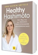 Cover-Bild zum Titel 'Healthy Hashimoto' von 'Ann-Katrin Sättele'