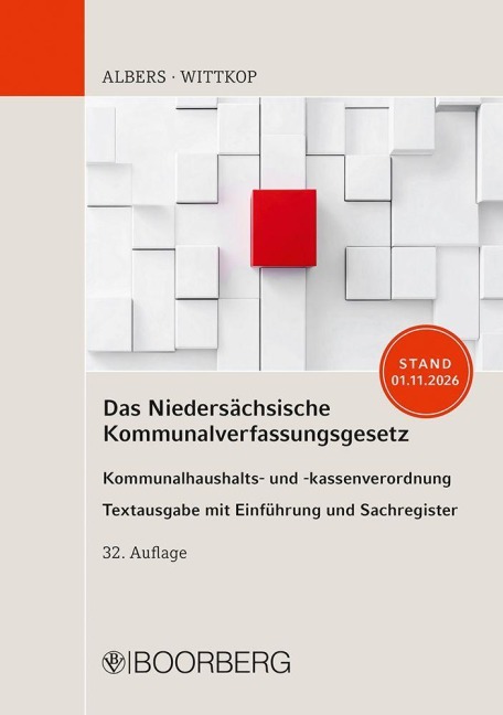 Das Niedersächsische Kommunalverfassungsgesetz - Heinrich Albers, Stefan Wittkop