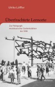Cover-Bild zum Titel 'Überfrachtete Lernorte' von 'Ulrike Löffler'