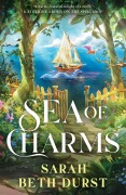 Cover-Bild zum Titel 'Sea of Charms' von 'Sarah Beth Durst'
