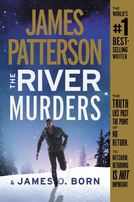 The River Murders - James Patterson, James O Born