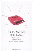 Cover-Bild zum Titel 'La canzone italiana 1861-2011. Storie e testi' von ''