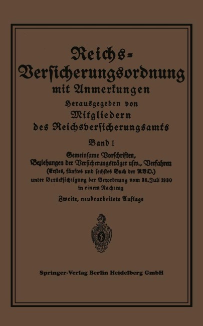 Reichs-Versicherungsordnung mit Anmerkungen - 