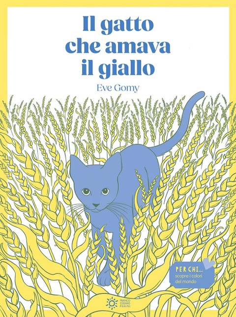 Il gatto che amava il giallo - Eve Gomy