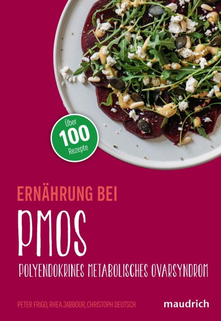 Ernährung bei PMOS - Peter Frigo, Christoph Deutsch, Rhea Jabbour