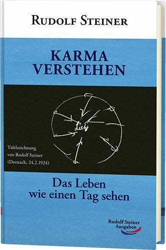 Karma verstehen - Rudolf Steiner