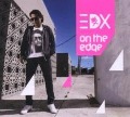 On The Edge - Edx