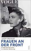 Cover-Bild zum Titel 'Frauen an der Front' von 'Judith Mackrell'