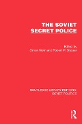 The Soviet Secret Police - 