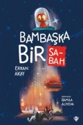 Cover-Bild zum Titel 'Bambaska Bir Sabah' von 'A. Erkan Akay'