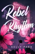 Cover-Bild zum Titel 'Rebel Rhythm' von 'Selly Park'