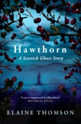 Cover-Bild zum Titel 'Hawthorn' von 'Elaine Thomson'