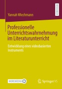 Cover-Bild zum Titel 'Professionelle Unterrichtswahrnehmung im Literaturunterricht' von 'Yannah Wiechmann'