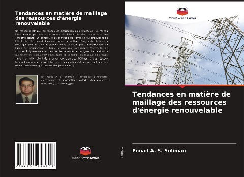 Tendances en matière de maillage des ressources d'énergie renouvelable - Fouad A. S. Soliman