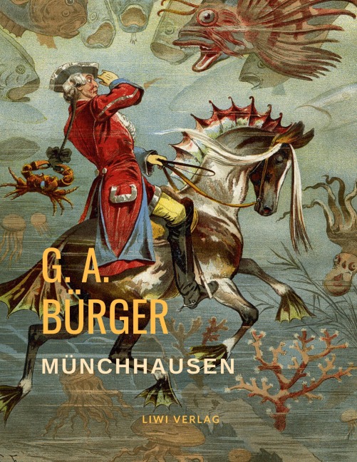 Münchhausen - Gottfried August Bürger