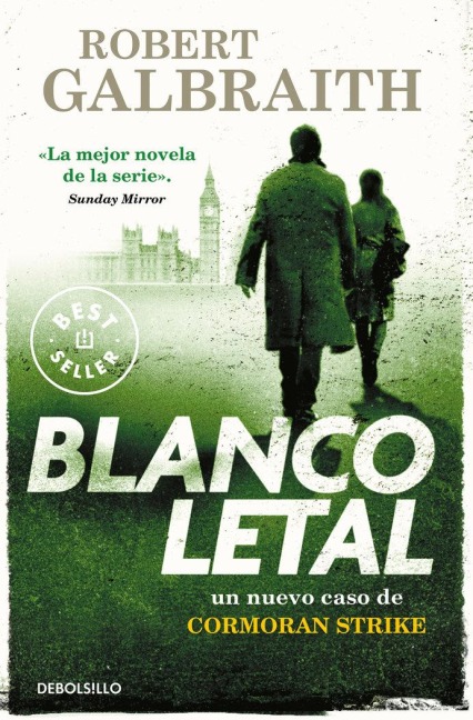 Blanco Letal / Lethal White - Robert Galbraith