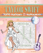 Cover-Bild zum Titel 'Taylor Swift Word Search and Coloring' von 'Editors Of Thunder Bay Press'