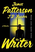 Cover-Bild zum Titel 'The Writer' von 'James Patterson, J D Barker'
