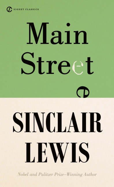 Main Street - Sinclair Lewis