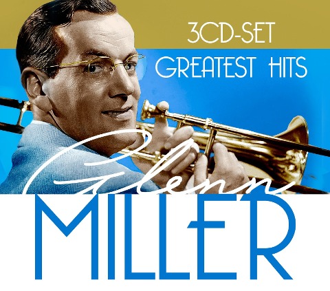 Greatest Hits - Glenn Miller
