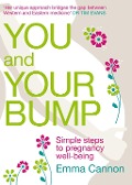 Cover-Bild zum Titel 'You and Your Bump' von 'Emma Cannon'
