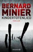 Cover-Bild zum Titel 'Kindertotenlied' von 'Bernard Minier'