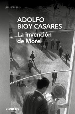 La invencion de Morel - Adolfo Bioy Casares