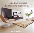 Home Improvement and Building Technology - Patricia Church