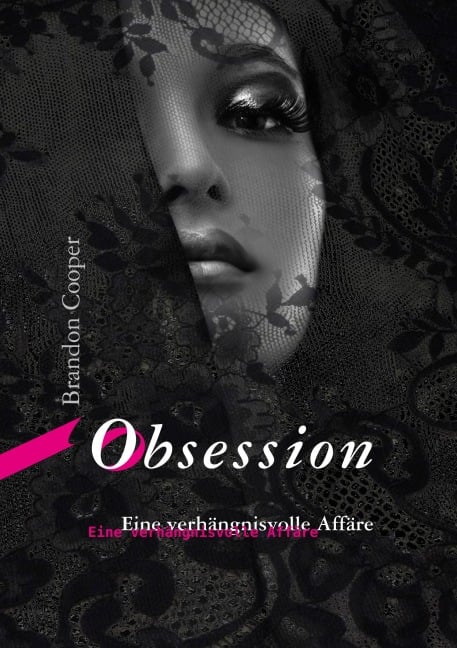 Obsession - Brandon Cooper