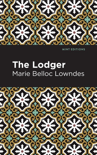 The Lodger - Marie Belloc Lowndes