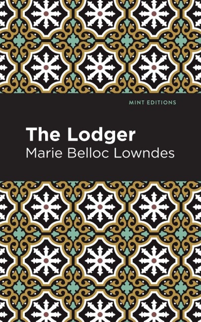 The Lodger - Marie Belloc Lowndes