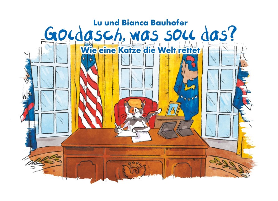 Goldasch, was soll das? - Lu und Bianca Bauhofer