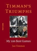 Cover-Bild zum Titel 'Timman's Triumphs' von 'Jan Timman'