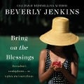 Cover-Bild zum Titel 'Bring on the Blessings Lib/E' von 'Beverly Jenkins'