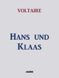 Cover-Bild zum Titel 'Hans und Klaas' von 'Voltaire'