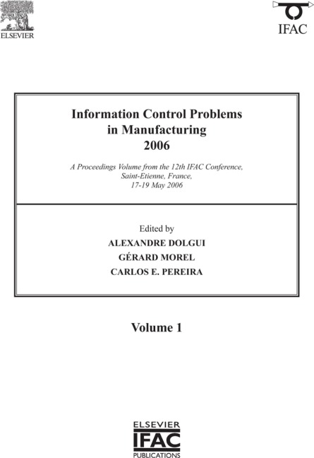 Information Control Problems in Manufacturing 2006 - 