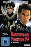 Cover-Bild zum Titel 'American Fighter 4 - Die Vernichtung' von 'Avi Kleinberger, Gary Conway, Gideon Amir, Nic. Tenbroek'