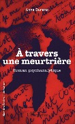 Cover-Bild zum Titel 'À travers une meurtrière' von 'Anne Durand'